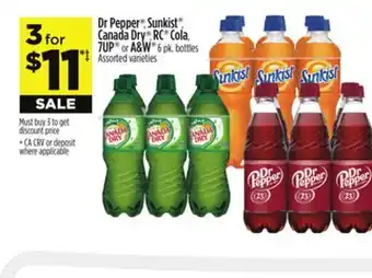 Dollar General Dr Pepper , Sunkist , Canada Dry , RC Cola, 7UP or A & W offer