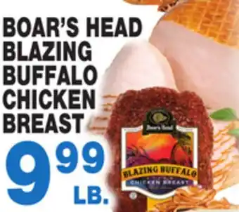 Bravo Supermarkets BOAR'S HEAD BLAZING BUFFALO CHICKEN BREAST offer