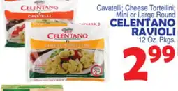 Bravo Supermarkets CELENTANO RAVIOLI offer