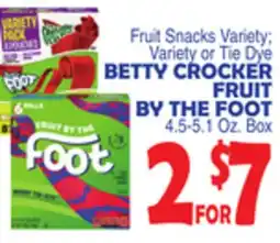 Bravo Supermarkets BETTY CROCKER FRUIT BY THE FOOT offer