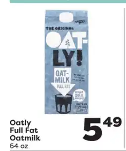 Weis Markets Oatly Full Fat Oatmilk offer
