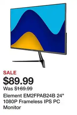 Office Depot Element EM2FPAB24B 24 1080P Frameless IPS PC Monitor offer