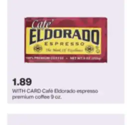 CVS Café Eldorado espresso premium coffee 9 oz offer