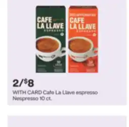 CVS Cafe La Llave espresso Nespresso 10 ct offer
