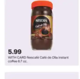 CVS Nescafé Café de Olla instant coffee 6.7 oz offer