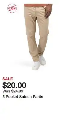 TJ Maxx 5 Pocket Sateen Pants offer