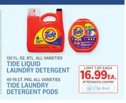 Kings Food Markets TIDE LIQUID LAUNDRY DETERGENT 132 FL. OZ. BTL., TIDE LAUNDRY DETERGENT PODS 45-76 CT. PKG offer