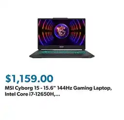 Sam's Club MSI Cyborg 15 - 15.6 144Hz Gaming Laptop, Intel Core i7-12650H, 16GB DDR5, 1TB NVME SSD, Windows 11 offer