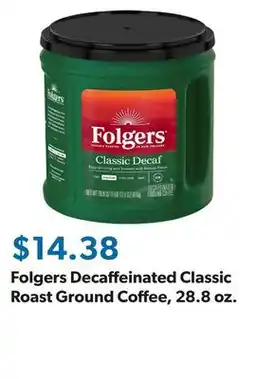Sam's Club Folgers Decaffeinated Classic Roast Ground Coffee, 28.8 oz offer