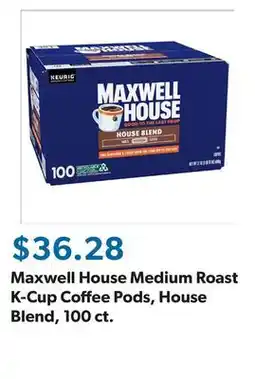 Sam's Club Maxwell House Medium Roast K-Cup Coffee Pods, House Blend, 100 ct offer
