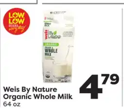 Weis Markets Weis By Nature Organic Whole Milk offer