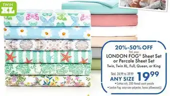 Boscov's LONDON FOG Sheet Set or Percale Sheet Set offer