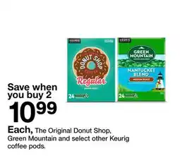 Target The Original Donut Shop, Green Mountain and select other Keurig coffee pods offer