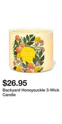 Bath & Body Works Backyard Honeysuckle 3-Wick Candle offer