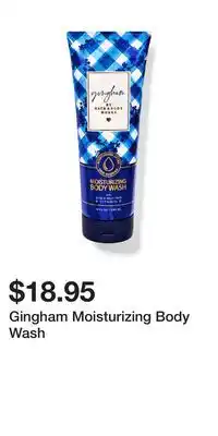 Bath & Body Works Gingham Moisturizing Body Wash offer