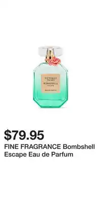 Victoria's Secret FINE FRAGRANCE Bombshell Escape Eau de Parfum offer