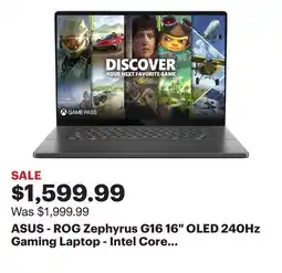 Best Buy ASUS - ROG Zephyrus G16 16 OLED 240Hz Gaming Laptop - Intel Core Ultra 9 - 16GB LPDDR5X - NVIDIA GeForce RTX 4070 - 1TB SSD - offer