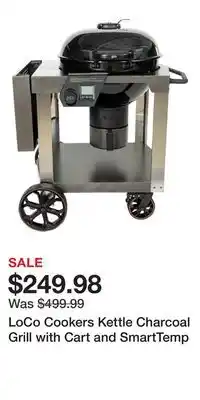 Cabela's LoCo Cookers Kettle Charcoal Grill with Cart and SmartTemp offer