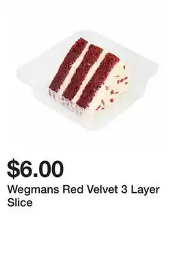 Wegmans Wegmans Red Velvet 3 Layer Slice offer