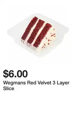Wegmans Wegmans Red Velvet 3 Layer Slice offer