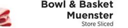 ShopRite Bowl & Basket Muenster offer