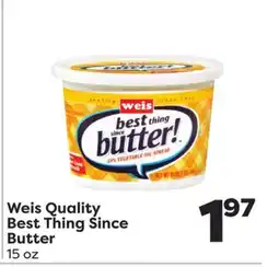 Weis Markets Weis Quality Best Thing Since Butter offer