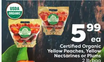 Weis Markets Certified Organic Yellow Peaches, Yellow Nectarines or Plums offer