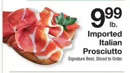 The Fresh Grocer Imported Italian Prosciutto offer