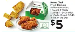Food 4 Less Home Chef Fried Chicken offer