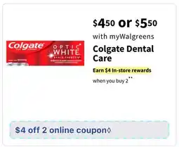 Walgreens Colgate Dental Care offer