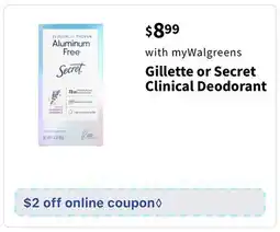 Walgreens Gillette or Secret Clinical Deodorant offer