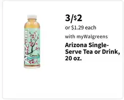 Walgreens Arizona Single-Serve Tea Drink or 20 oz offer