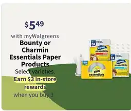 Walgreens Bounty or Charmin Essentials Paper Products offer