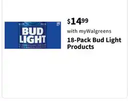 Walgreens 18-Pack Bud Light Products offer