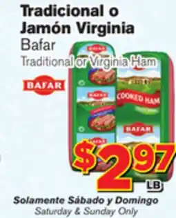 El Super Fresh Traditional or Virginia Ham offer