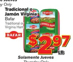 El Super Fresh Bafar Traditional or Virginia Ham offer