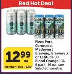 Albertsons Pizza Port, Coronado, Madewest Brewing, Brewery X or Latitude 33 Blood Orange IPA offer