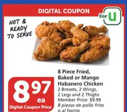 Albertsons 8 Piece Fried, Baked or Mango Habanero Chicken offer