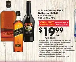 Ralphs Johnnie Walker Black, Baileys or Bulleit offer