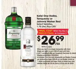 Ralphs Ketel One Vodka, Tanqueray or Johnnie Walker Red offer