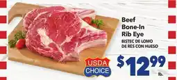 Vallarta Supermarkets Beef Bone-In Rib Eye / BISTEC DE LOMO DE RES CON HUESO offer