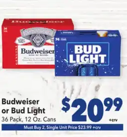 Vallarta Supermarkets Budweiser or Bud Light offer