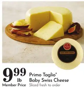 Pavilions Primo Taglio Baby Swiss Cheese offer