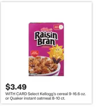 CVS Select Kellogg's cereal 9-16.6 oz. or Quaker instant oatmeal 8-10 ct offer