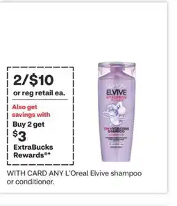 CVS ANY L'Oreal Elvive shampoo or conditioner offer
