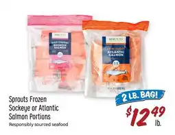 Sprouts Farmers Market Sprouts Frozen Sockeye or Atlantic Salmon Portions offer