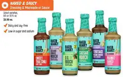 Sprouts Farmers Market NAKED & SAUCY Dressing & Marinade or Sauce offer