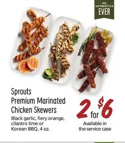 Sprouts Farmers Market Sprouts Premium Marinated Chicken Skewers offer