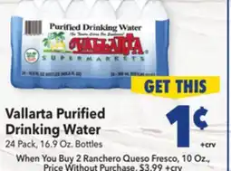 Vallarta Supermarkets Vallarta Purified Drinking Water offer