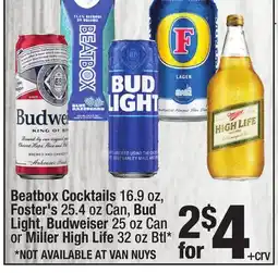 Super King Markets Beatbox Cocktails 16.9 oz, Foster's 25.4 oz Can, Bud Light, Budweiser 25 oz Can or Miller High Life 32 oz Btl offer